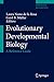 Evolutionary Developmental Biology: A Reference Guide