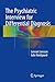 The Psychiatric Interview for Differential Diagnosis