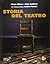 Storia del teatro