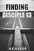 Finding Disciple 13
