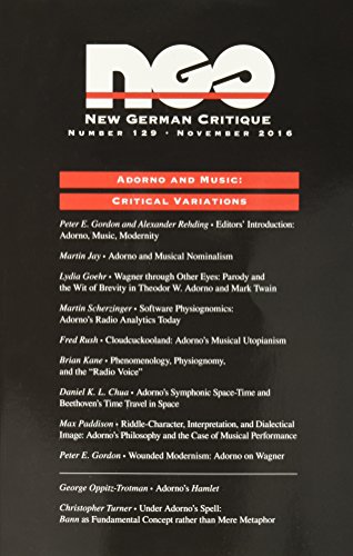 Adorno and Music: Critical Variations (New German Critique, 129)