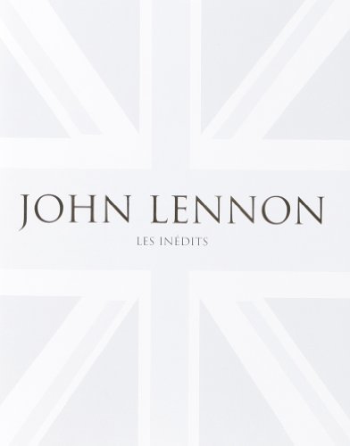 John Lennon Les inédits (Hardcover)