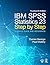 IBM SPSS Statistics 23 Step by Step: A Simple Guide and Reference