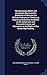Thackerayana; Notes and Anecdotes Illustrated by Hundreds of Sketches by William Makepeace Thackeray, Depicting Humorous Incidents in his School Life ... in the Books of his Every-day Reading