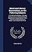 Moral and Literary Dissertations, on the Following Subjects: 1. On Truth and Faithfulnss. 2. On Habit and Association. 3. On Inconsistency of ... of Nature. 5. On a Taste for the Fine Ar