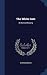 The White Gate: By Warwick Deeping
