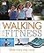 Walking For Fitness: Make Every Step Count