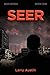 Seer: Seer Series - Book One