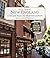 Historic New England: A Tour of the Region's Top 100 National Landmarks