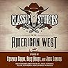 Classic Stories of the American West