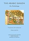 The Arabic Qasida - An Anthology