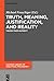 Truth, Meaning, Justification, and Reality: Themes from Dummet