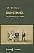 Crux Scenica - Eine Kulturgeschichte Der Szene Von Aischylos ... by Heiko Christians