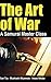 The Art of War - a Samurai ...