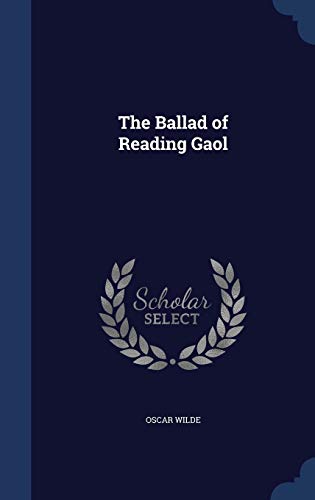 The Ballad of Reading Gaol