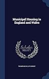 Municipal Housing in England and Wales