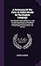 A Dictionary Of The First, Or Oldest Words In The English Language: From The Semi-saxon Period Of A.d. 1250 To 1300. Consisting Of An Alphabetical ... English Literature Of The 13th Century
