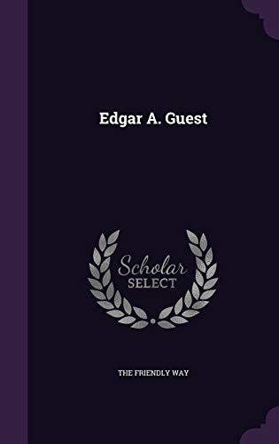 Edgar A. Guest (Hardcover)