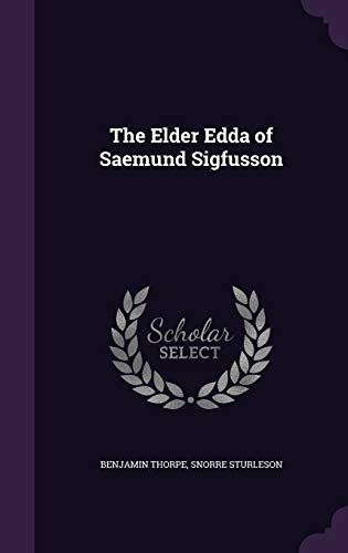 The Elder Edda of Saemund Sigfusson