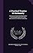 A Practical Treatise Of Husbandry: Wherein Are Contained, Many Useful And Valuable Experiments And Observations In The New Husbandry