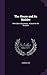 The House and Its Builder: With Other Discourses: A Book for the Doubtful