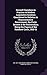 Second Chambers in Practice in Modern Legislative Systems Considered in Relation to Representative Government, the Party System & the Referendum; Being the Papers of the Rainbow Circle, 1910-11