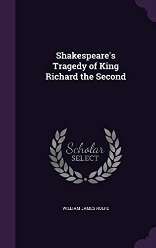 Tragedy of King Richard the Second