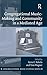 Congregational Music-Making and Community in a Mediated Age (Congregational Music Studies Series)