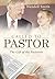 Called to Pastor: The Gift ...