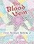 The Blood Vein by Nam Ho