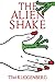 The Alien Shake