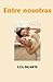 Entre nosotras