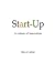Start-Up, a culture of inno...