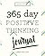 Positive Thinking: 365 Day Positive Thinking Journal: Bring positive thinking into your life