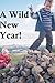 A Wild New Year!