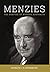 Menzies: The Shaping of Modern Australia