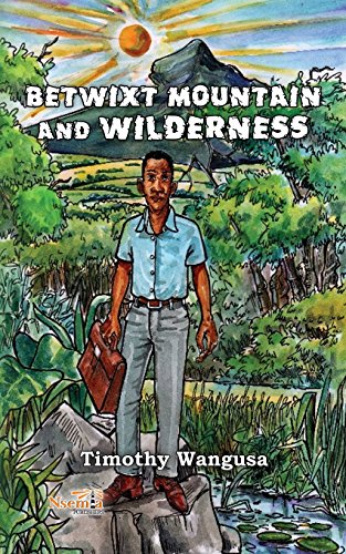 Betwixt Mountain and Wilderness (Paperback)