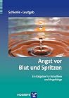 Angst vor Blut un...
