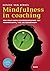 Mindfulness in coaching