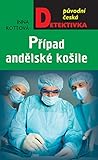 Případ andělské košile by Inna Rottová
