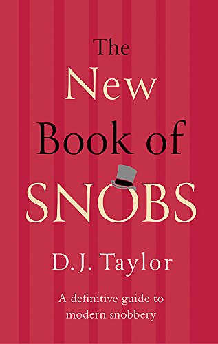 The New Book of Snobs (Hardcover)