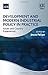 Development and Modern Industrial Policy in Practice