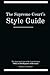 The Supreme Court's Style Guide