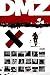 DMZ Book Three