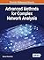 Advanced Methods for Complex Network Analysis (Advances in Wireless Technologies and Telecommunication)