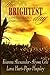 The Brightest Day: A Juneteenth Historical Romance Anthology