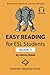 Easy Reading for ESL Studen...