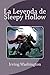 La Leyenda de Sleepy Hollow (Spanish Edition)