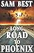 Long Road to Phoenix