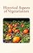 Historical Aspects of Vegetarianism